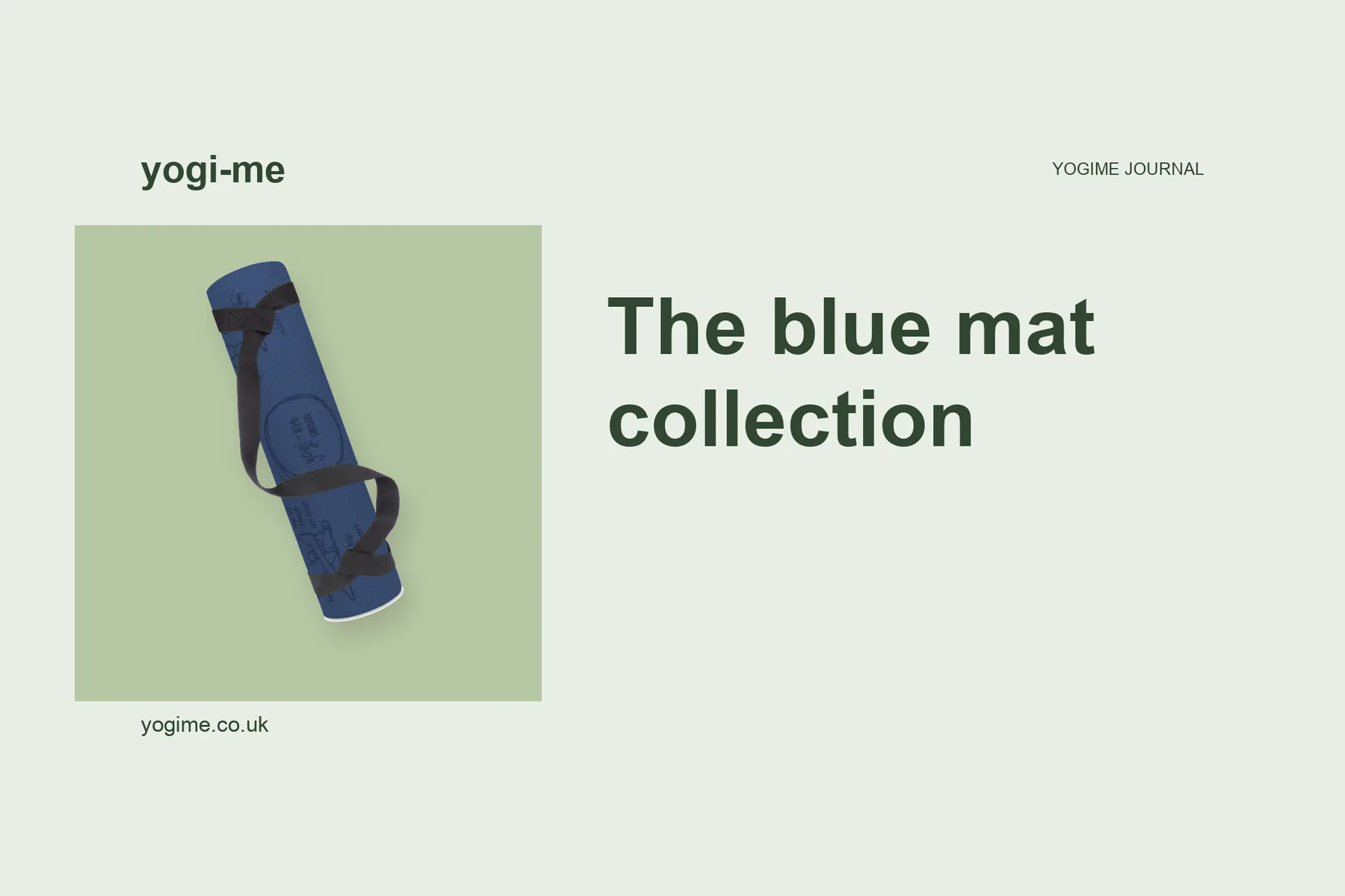A card reading "The blue mat collection" beside a rolled blue Yogi-Me mat